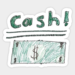 Cash! Sticker